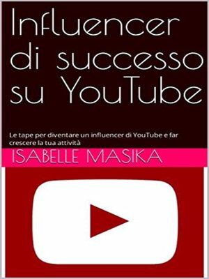 cover image of Influencer di successo su YouTube